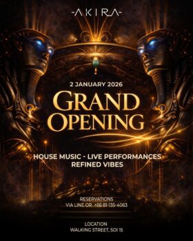 Grand Opening of AKIRA nightclub Pattaya Walking Street Soi 15