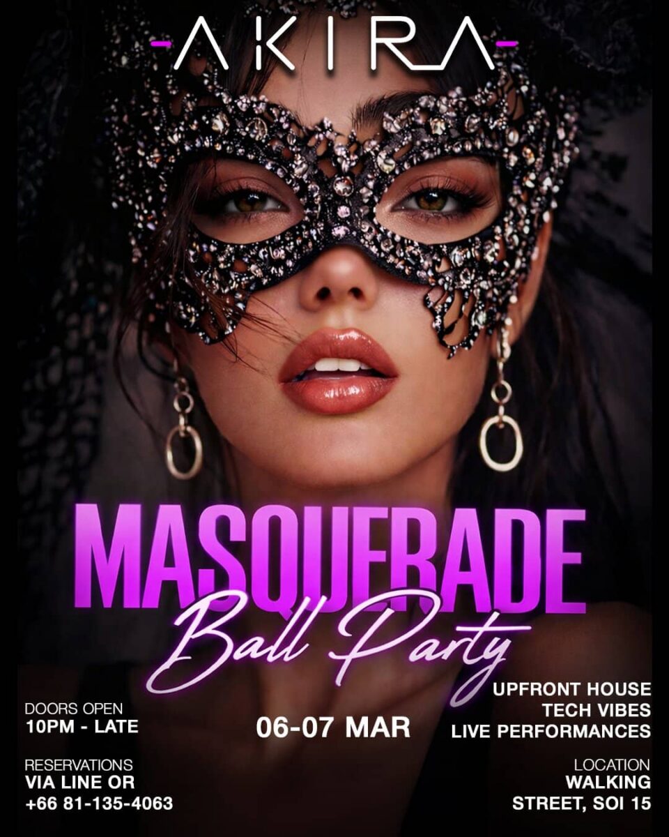 Masquerade Ball Party at AKIRA nightclub Pattaya Walking Street Soi 15